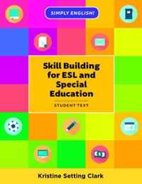 Skill Building for ESL and Special Education