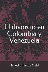El divorcio en Colombia y Venezuela