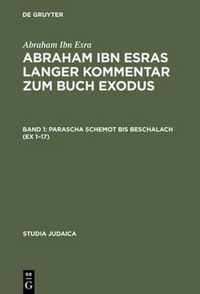 Abraham ibn Esras langer Kommentar zum Buch Exodus