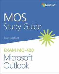 MOS Study Guide for Microsoft Outlo