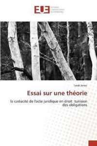 Essai sur une theorie