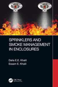 Sprinklers and Smoke Management in Enclosures