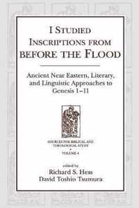 I Studied Inscriptions from Before the Flood