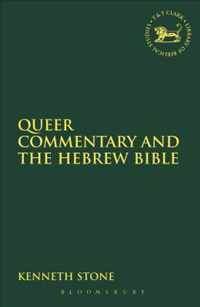 Queer Commentary and the Hebrew Bible