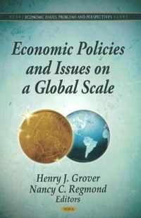 Economic Policies & Issues on a Global Scale