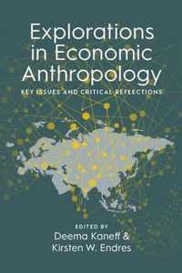 Explorations in Economic Anthropology