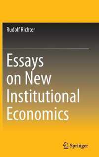 Essays on New Institutional Economics