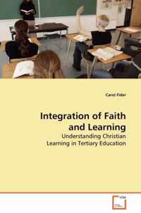 Integration of Faith and Learning