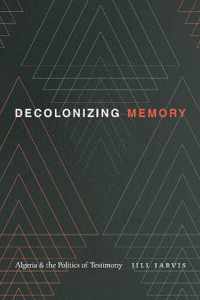 Decolonizing Memory