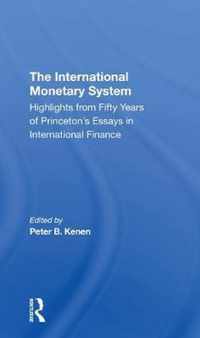 The International Monetary System