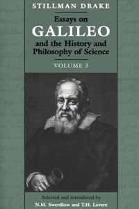 Essays On Galileo And The History And Philosophy Of Science