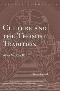 Culture and the Thomist Tradition