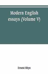 Modern English essays (Volume V)