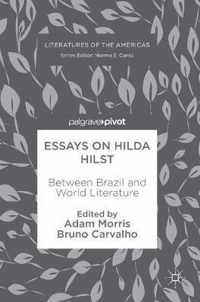 Essays on Hilda Hilst