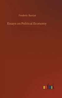 Essays on Political Economy