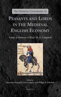 Peasants and Lords in the Medieval English Economy