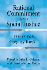 Rational Commitment and Social Justice