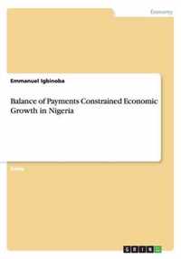 Balance of Payments Constrained Economic Growth in Nigeria