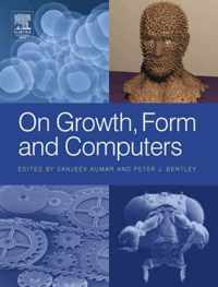 On Growth, Form and Computers