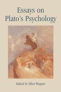 Essays on Plato's Psychology