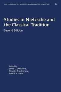 Studies in Nietzsche and the Classical Tradition