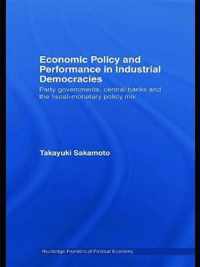 Economic Policy and Performance in Industrial Democracies