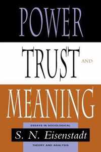 Power, Trust, and Meaning