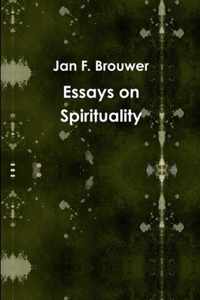 Essays on Spirituality