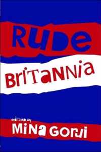 Rude Britannia