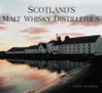 Scotland'S Malt Whisky Distilleries