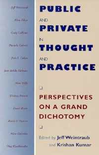 Public and Private in Thought and Practice