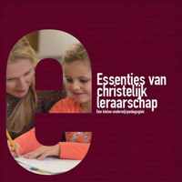 Essenties van christelijk leraarschap