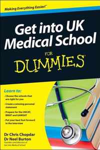 Get into UK Medical School For Dummies