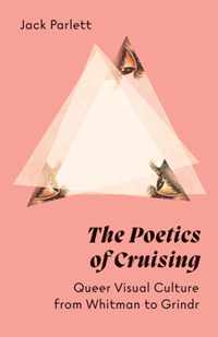 The Poetics of Cruising