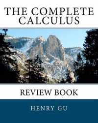 The Complete Calculus Review Book