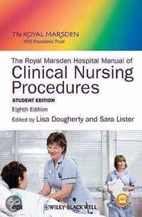 The Royal Marsden Hospital Manual of Clinical Nursing Procedures