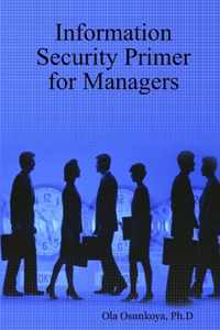 Information Security Primer for Managers