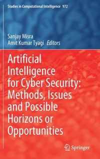 Artificial Intelligence for Cyber Security