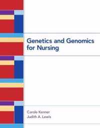 Genetics and Genomics for Nursing