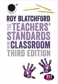 The Teachers' Standards in the Classroom