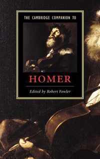 The Cambridge Companion to Homer