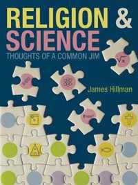 Religion & Science Thoughts of a Common Jim