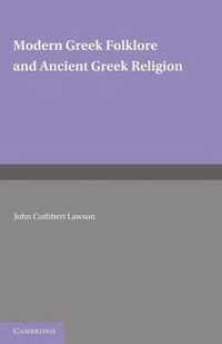 Modern Greek Folklore and Ancient Greek Religion