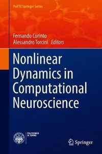 Nonlinear Dynamics in Computational Neuroscience