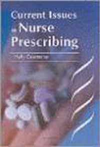 Current Issues in Nurse Prescribing