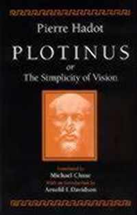 Plotinus or the Simplicity of Vision