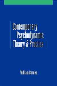 Contemporary Psychodynamic Theory and Practice