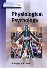 Bios Instant Notes In Physiological Psychology