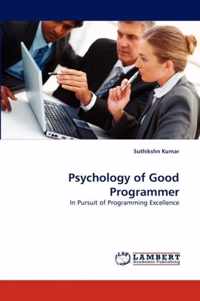 Psychology of Good Programmer