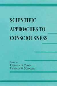 Scientific Approaches to Consciousness